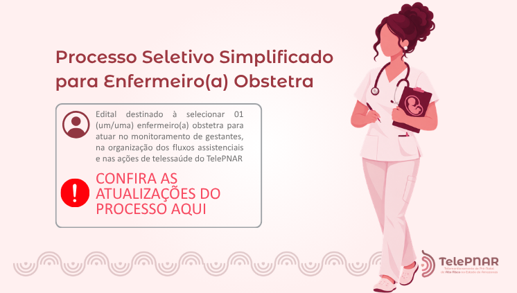 TelePNAR abre seleção para enfermeiro(a) obstetra