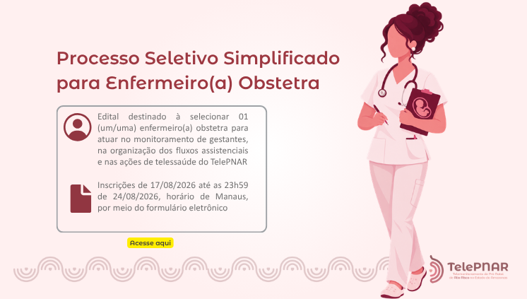 TelePNAR abre seleção para enfermeiro(a) obstetra